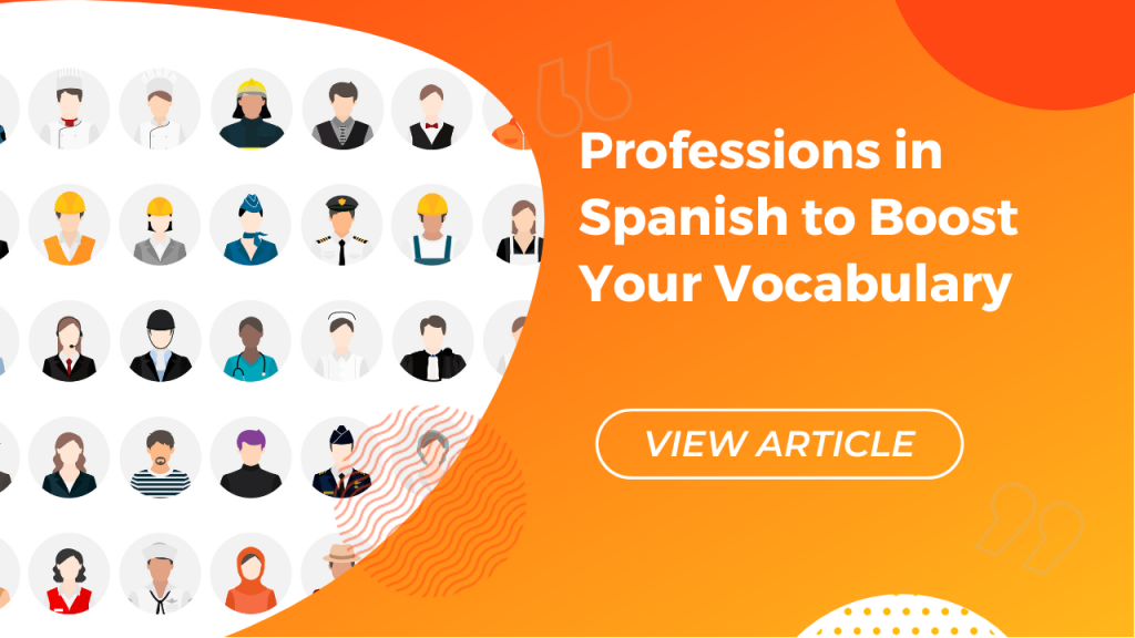 Professions in Spanish to boost your vocabulary Conversa