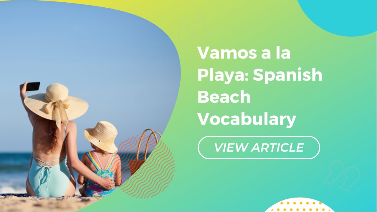 Vamos a la playa Spanish beach vocabulary Conversa