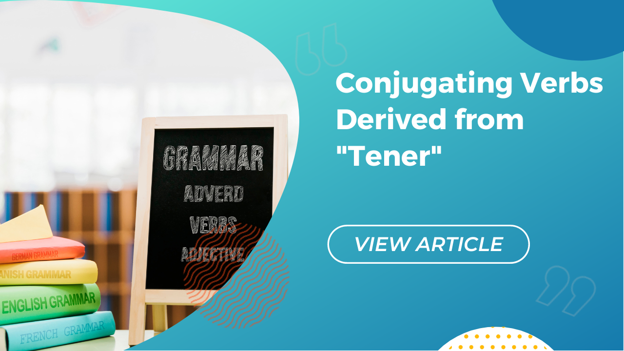 Conjugating verbs derived from tener Conversa