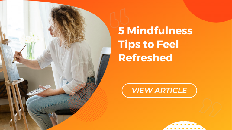 5 Mindfulness tips to feel refreshed Conversa.